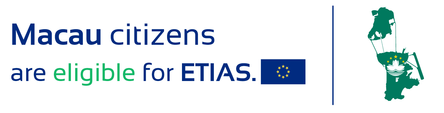 Macau citizens are eligible for ETIAS